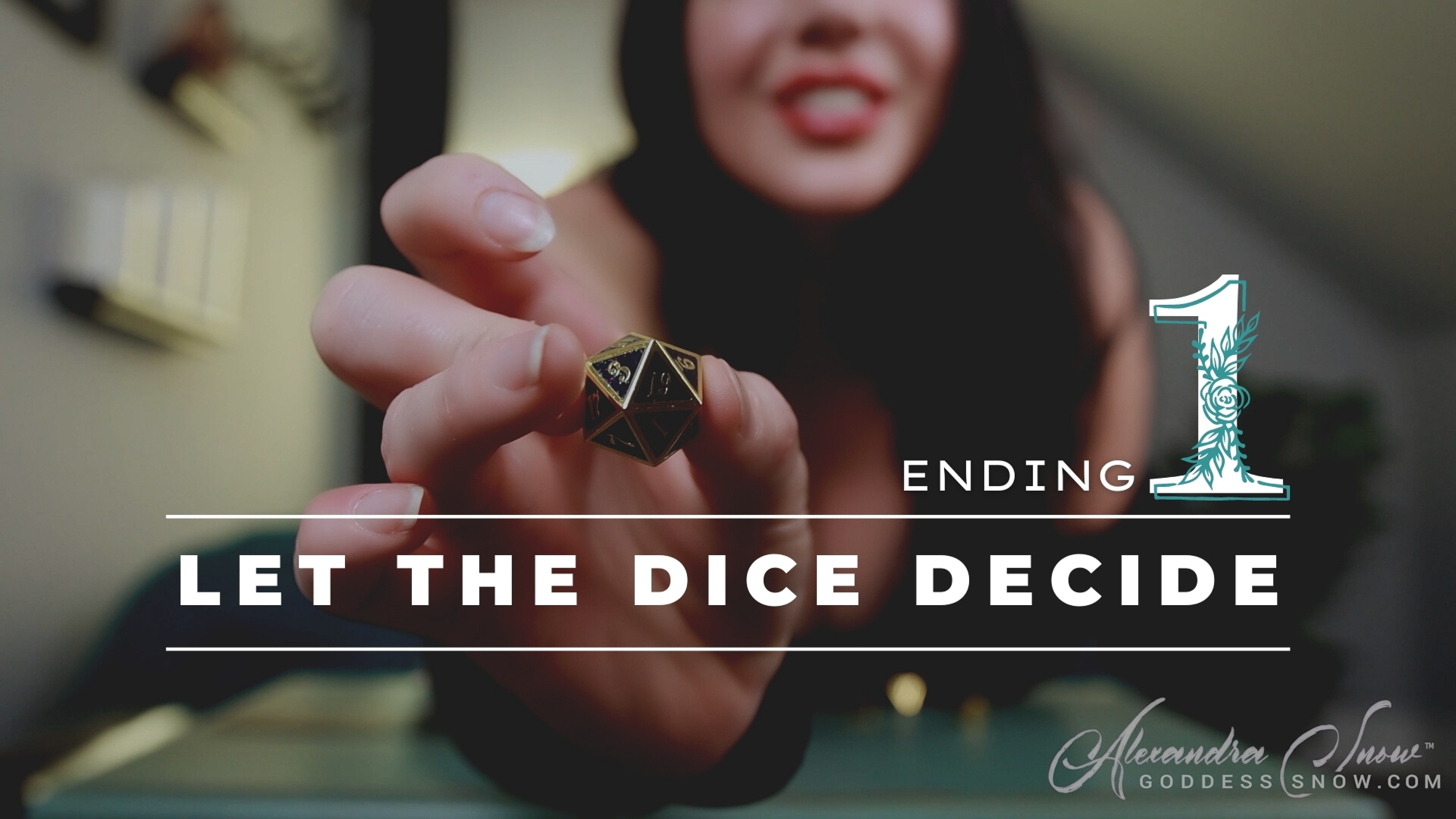 Let The Dice Decide - Ending 1